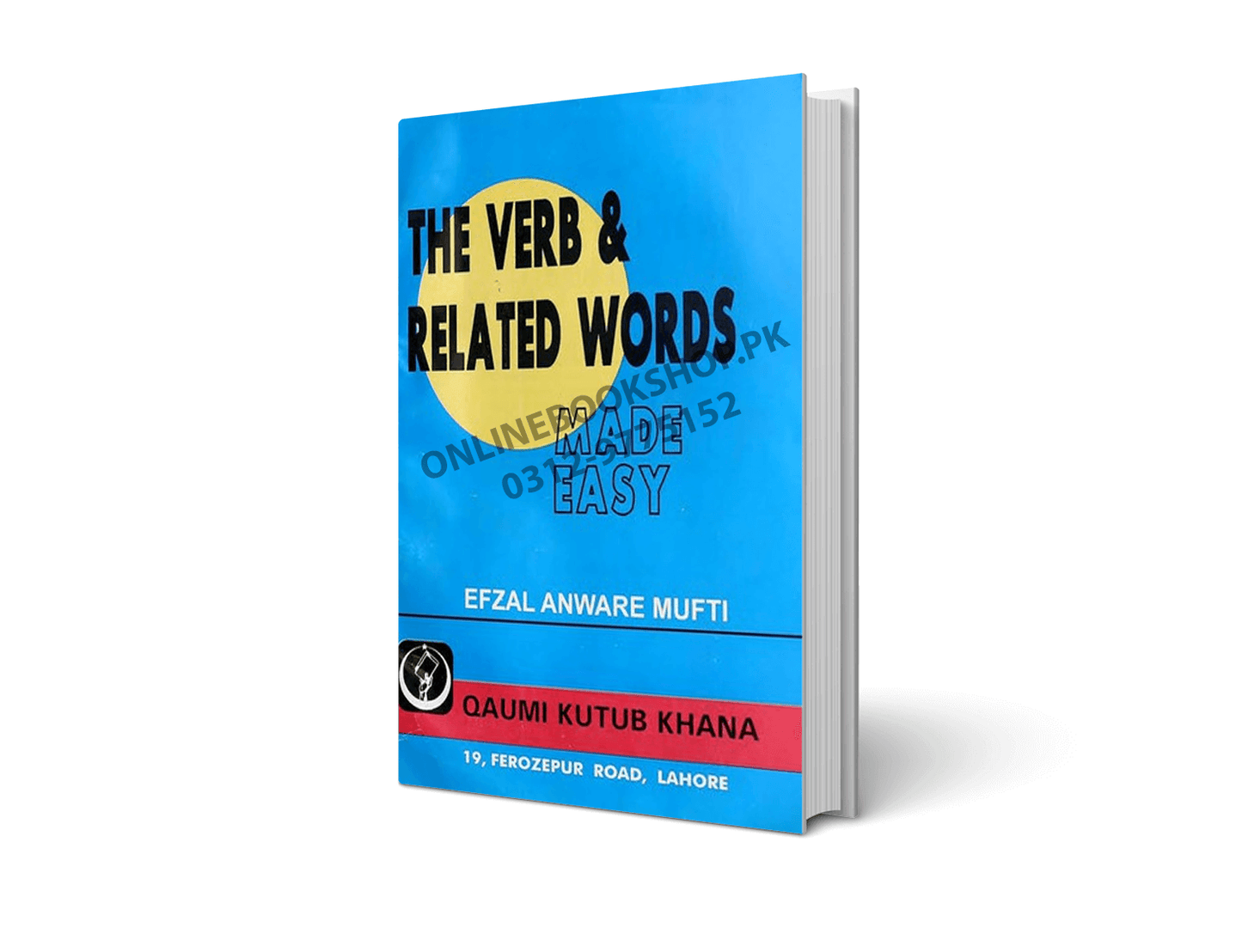 The verb and related words made easy by Efzal Anware Mufti
